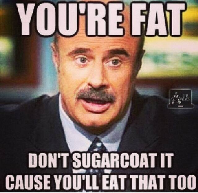 Literally what my father told me...