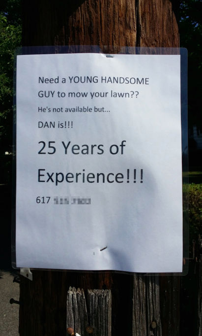 Once this guy finishes his summer job, I bet he can land a job in advertising.