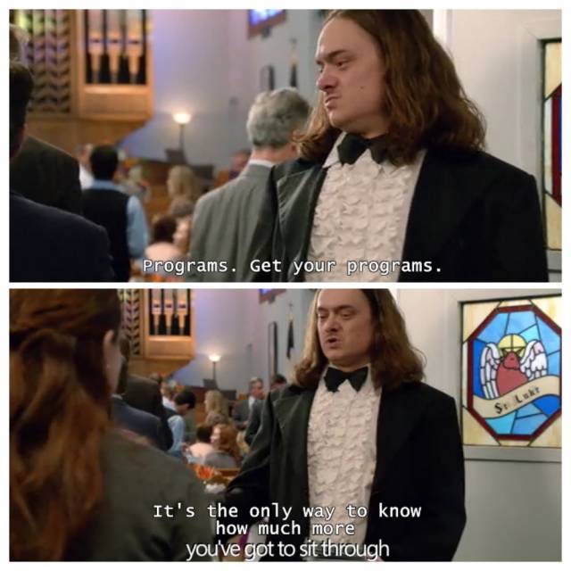 Weddings.