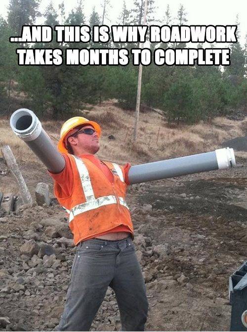 Ever wondering why roadwork always takes so long?