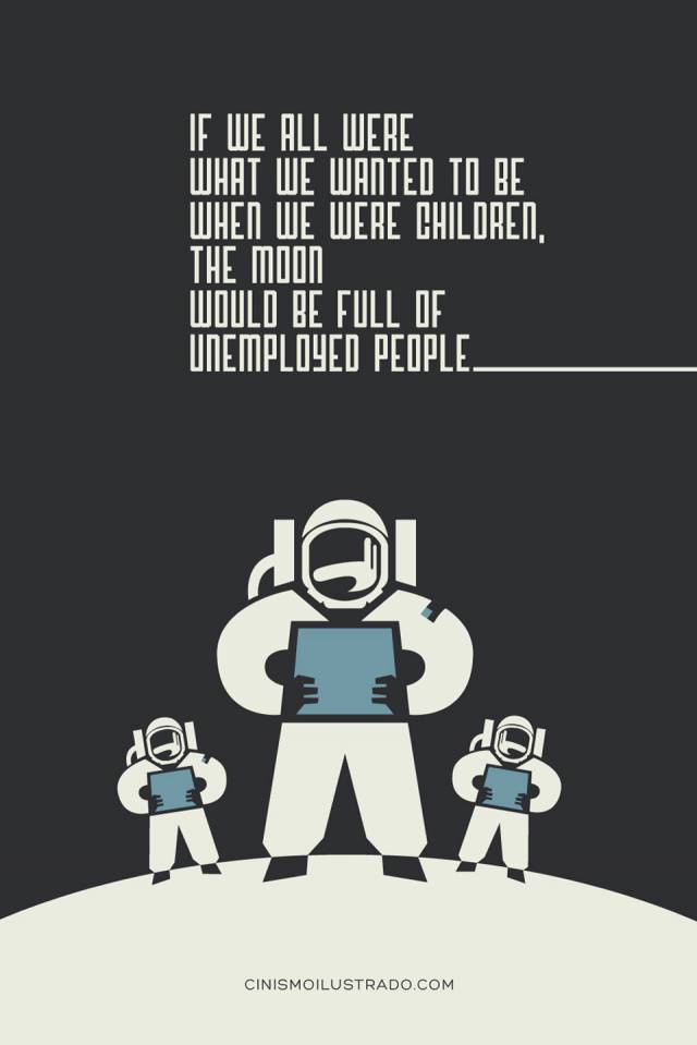 If we were all what we wanted to be...