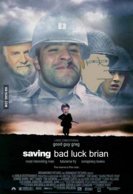 Saving Bad Luck Brian