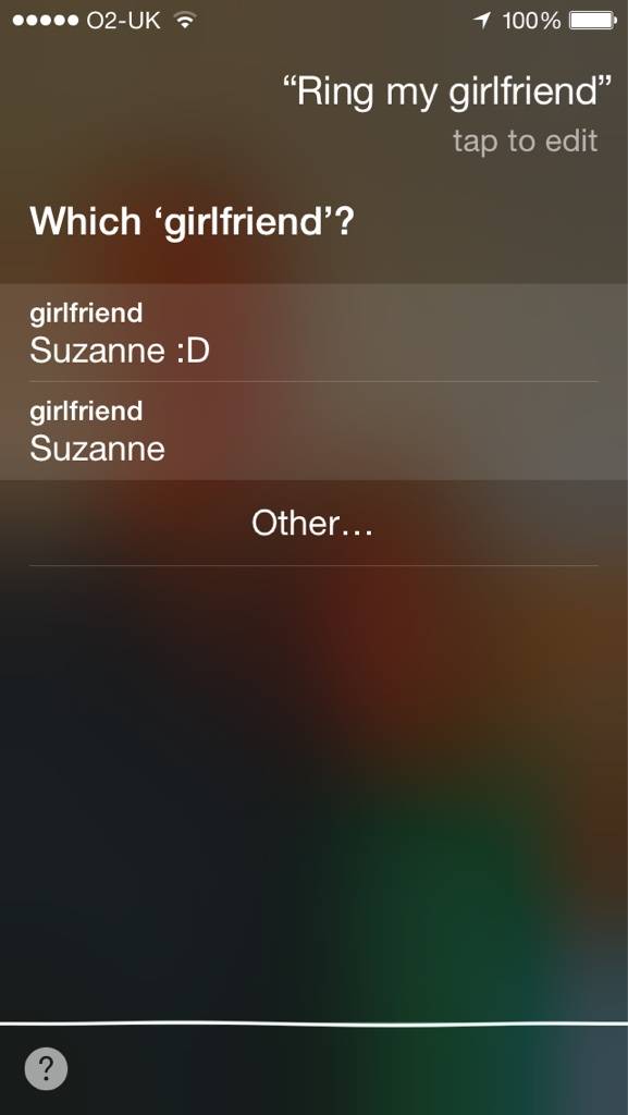 My girlfriend lost her phone so I used Siri to ring it... She had questions when Siri spoke the following