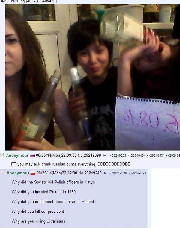 You may ask drunk russian girls everything