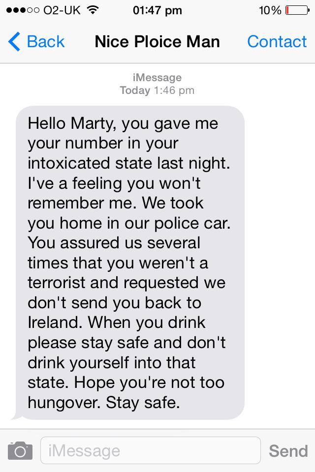 So my mate went out last night.