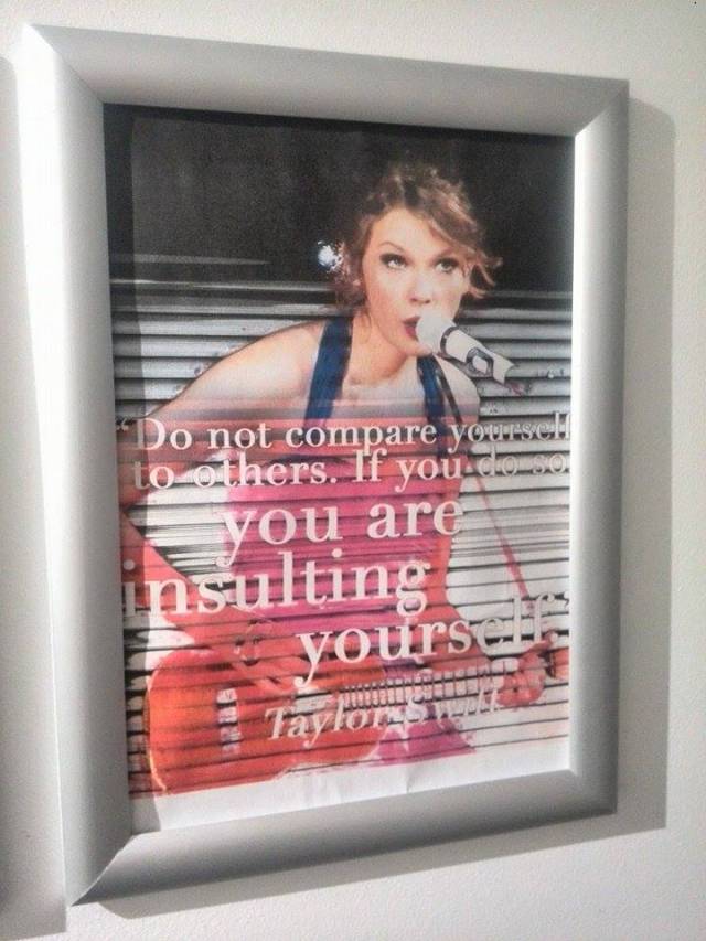 I live with 5 girls, hung up a quote from Hitler in the hallway last week. Nobody has noticed yet.