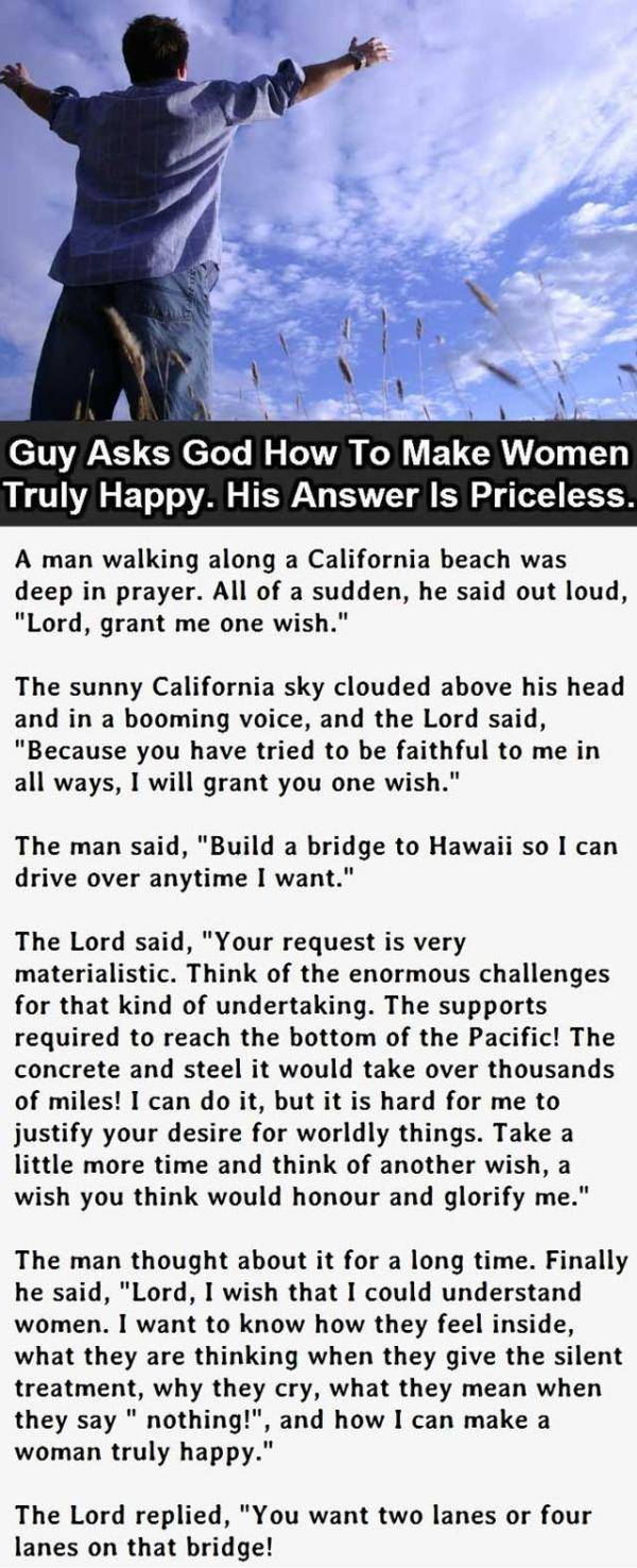 Guy Asks God How To Make A Woman Truly Happy. The Answer Is Priceless.
