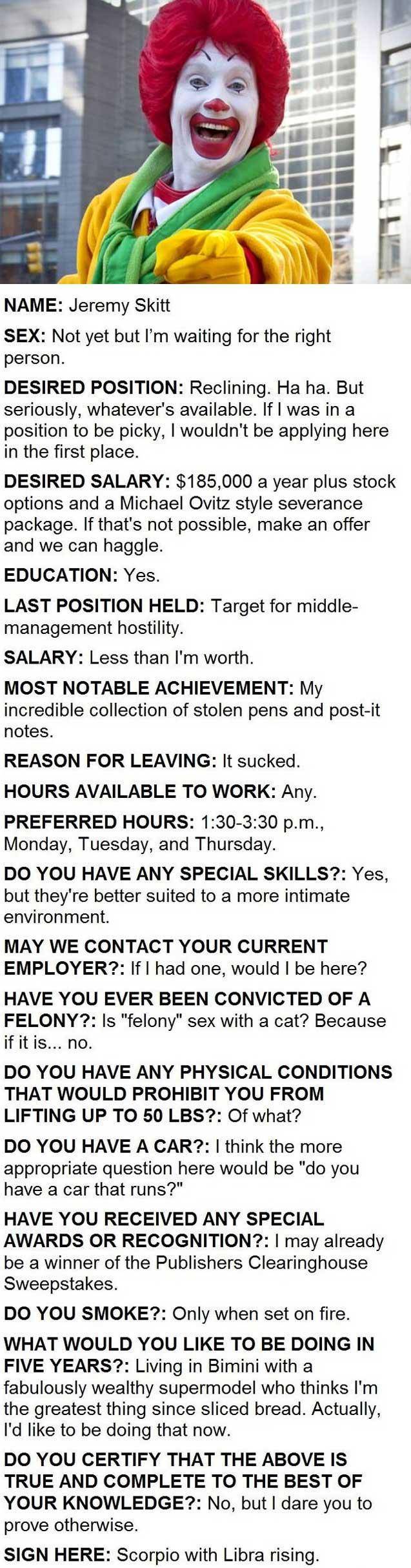 This Is An Actual Job Application Submitted To A McDonald’s In Florida. And They Hired Him For His Honesty!