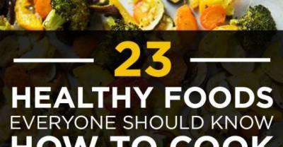 23 Healthy Foods Everyone Should Know How To Cook