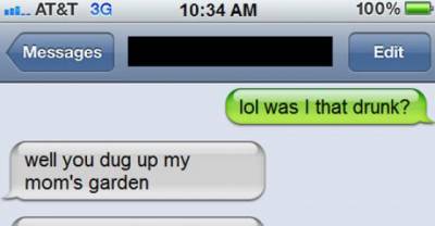 16 Hilarious 'I Wasn't That Drunk!' Texts That Will Show How Funny Life Can Get