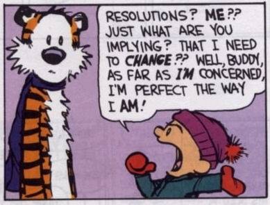 Calvin had it right, as always.