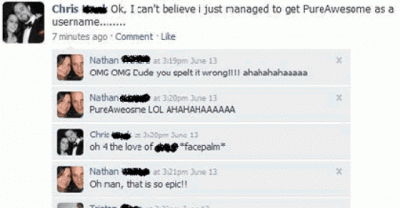 15 Funny Facebook Fails # 15 is the most short but effective