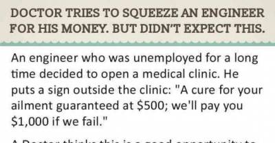 Doctor Tries To Squeeze An Engineer For His Money. But Didn't Expect This.