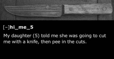 41 Creepiest And Deadliest Things Children Have Said To Their Parents Part 2