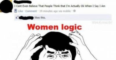 Times When Women Make Life Harder!