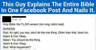 This Guy Explains The Entire Bible In One Post And Nails It.