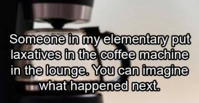 22 Wild Confessions About What Really Goes On In The Teacher&rsquo;s Lounge