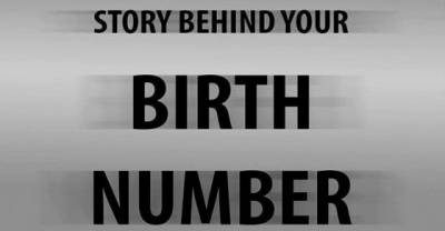 Story Behind Your Birth Number