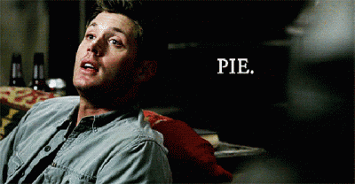 No One Loves Pie as Much as Dean Winchester