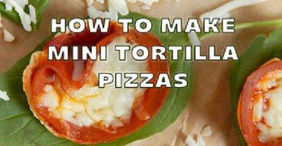 How To Make Delicious Mini Tortilla Pizzas In Less Than 20 Minutes
