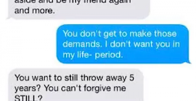 This Amazing Smart A** Gets The Last Word When His Cheating Fianc&eacute; Begs For Forgiveness Via Text.