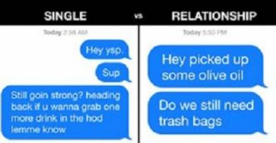 Texting When You're Single Vs Texting When You're In A Relationship