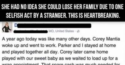 Woman Has No Idea She Could Lose Her Family Due To One Selfish Act By A Stranger. This Is Heartbreaking.