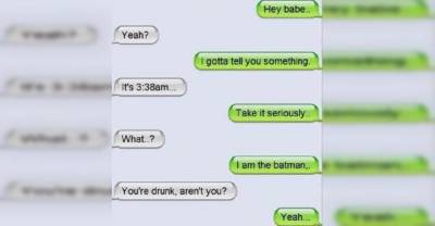 20 Ridiculous Drunk Texts You Need To Read To Believe