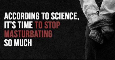 New Research Says It's Time To Stop Masturbating So Much