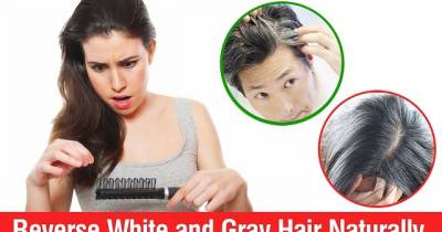 How To Reverse Gray Hair Naturally Without Coloring