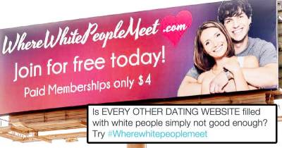 Dating Site For White People Launches And Immediately Gets Roasted Online