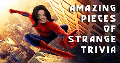 Hard To Believe Pieces Of Trivia That Will Impress Your Friends