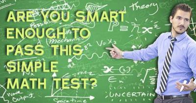 Simple Math Test That 90% Fail