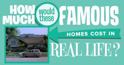 Here's What These TV Homes Would Cost In Real Life