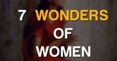 7 Wonders Of Women