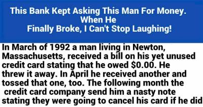 The Bank Kept Asking This Man For Money. When He Finally Gave In And Paid, I Can't Stop Laughing
