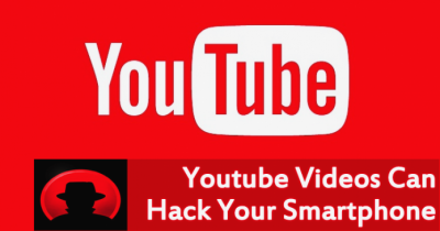 Beware! Here&rsquo;s How A YouTube Video Can Take Over Your Smartphone!