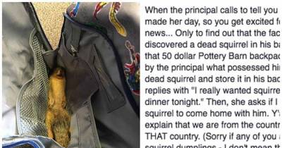 This Is What Happens When A Principal Finds A Dead Squirrel In Your Kid&rsquo;s Backpack