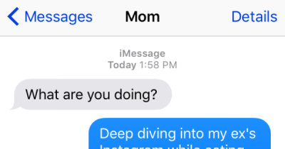 If We Were Honest When Texting Our Moms