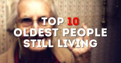 The 10 Oldest People Still Living