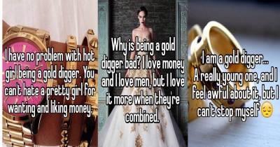 21 Gold Diggers Who Can't Stop Using People For Money