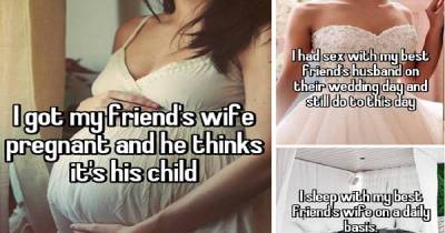 18 Shocking Confessions From People Who Stole Their Friend's Spouse