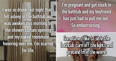 People Shared The Craziest Thing They Have Ever Done In The Bathtub