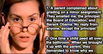 Teachers Reveal The Absolute Worst Parents They&rsquo;ve Ever Had To Deal With