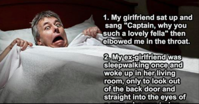 People Share The Funniest & Creepiest Things Their Partners Said While Sleepwalking