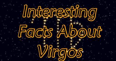 Interesting Facts About Virgos