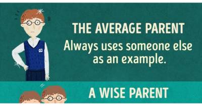 11 Crucial Differences Between The Average Parent And The Wise Parent
