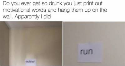 19 Pictures That Prove Drunk People Are Actually Geniuses