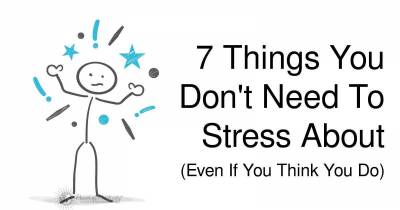 Things To Do When You&rsquo;re Over-Stressed