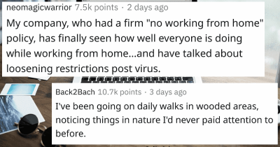 People Share The Unexpected Good Things That Come Out Of This Pandemic